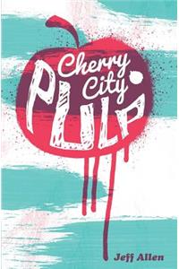 Cherry City Pulp