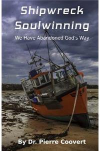Shipwreck Soulwinning