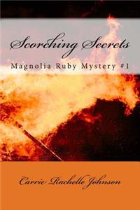 Scorching Secrets
