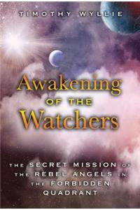 Awakening of the Watchers