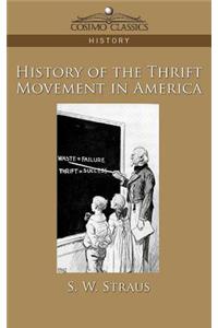 History of the Thrift Movement in America