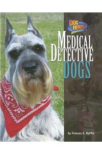 Medical Detective Dogs