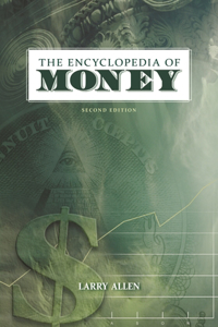 The Encyclopedia of Money, 2nd Edition
