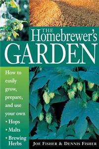 The Homebrewer's Garden
