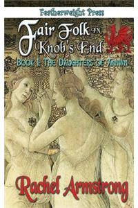 Fair Folk in Knob's End