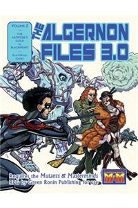 Algernon Files 3.0, Volume 2