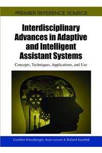 Interdisciplinary Advances in Adaptive and Intelligent Assistant Systems