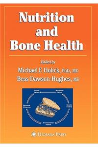 Nutrition and Bone Health