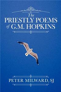 The Priestly Poems of G.M. Hopkins