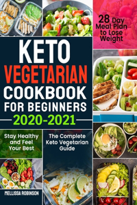 Keto Vegetarian Cookbook for Beginners 2020-2021