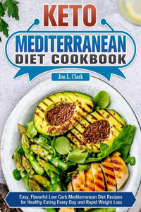 Keto Mediterranean Diet Cookbook