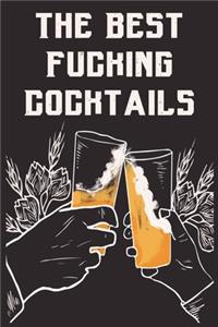 The Best Fucking Cocktails