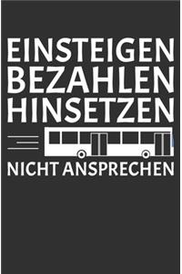 Einsteigen Bezahlen Hinsetzen Nicht Ansprechen