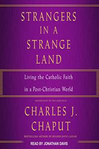 Strangers in a Strange Land
