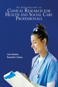 Introduction to Clinical Research for Health and Social Care Professionals