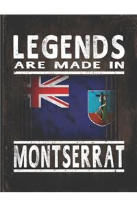 Legends Are Made In Montserrat