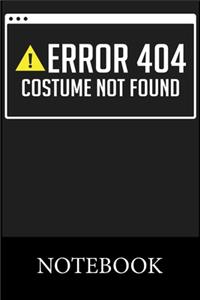 Error 404 Costume Not Found Notebook