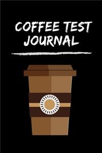 Coffee Test Journal