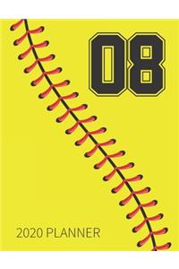 08 2020 Planner: Softball Jersey Number 08 Eight Weekly Planner Includes Daily Planner & Monthly Overview - Personal Organizer With 2020 Calendar - Perfect For Girls