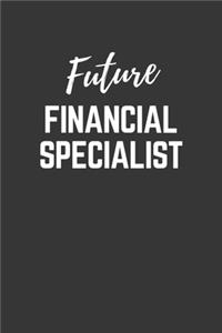 Future Financial Specialist Notebook