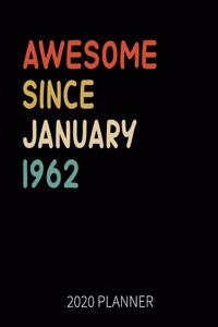 Awesome Since January 1962 2020 Planner