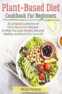 Plant-Based Diet Cookbook for Beginners