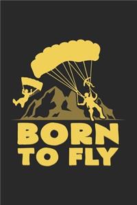 Born to fly