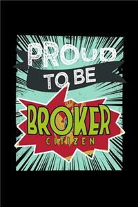 Proud to be broker citizen