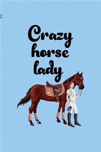 Crazy Horse Lady