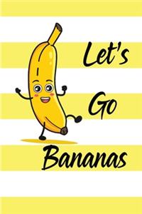 Let's Go Bananas