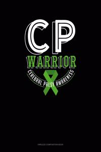 CP Warrior Cerebral Palsy Awareness