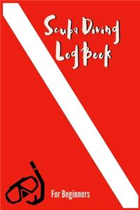 Scuba Diving Log Book for Beginners