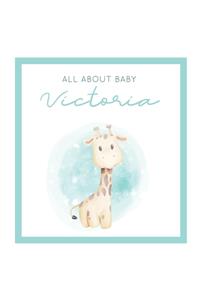 All About Baby Victoria