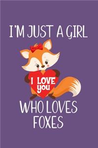 Just a Girl Who Loves Foxes