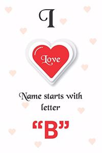 I Love Name Starts with Letter 