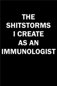 The Shitstorms I Create As An Immunologist