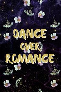 Dance Over Romance
