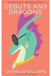 Debuts and Dragons