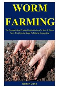 Worm Farming
