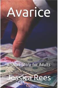 Avarice