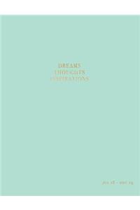 Dreams Thoughts Inspirations Jul 18 - Dec 19