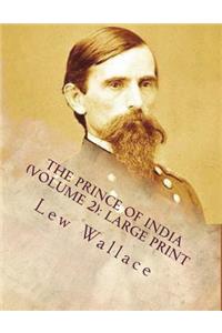 The Prince of India (Volume 2)