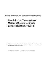 Atomic Oxygen Treatment as a Method of Recovering Smoke Damaged Paintings. Revised