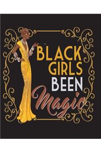 Black Girls Been Magic: Black Girl Magic Retro Jazz Age African Queen Africa 7.5 x 9.25 Wide Ruled 200 Pages (Journal School Composition Notebook Book Teacher Student)