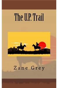 The U.P. Trail