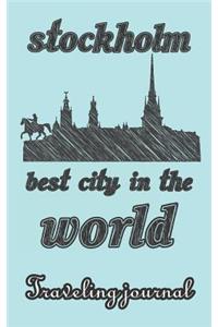 Stockholm - Best City in the World - Traveling Journal