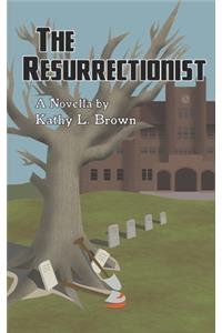 Resurrectionist