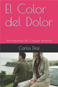 El Color del Dolor