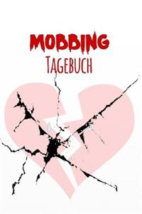 Mobbing Tagebuch