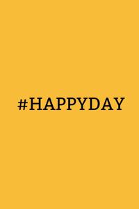 #happyday